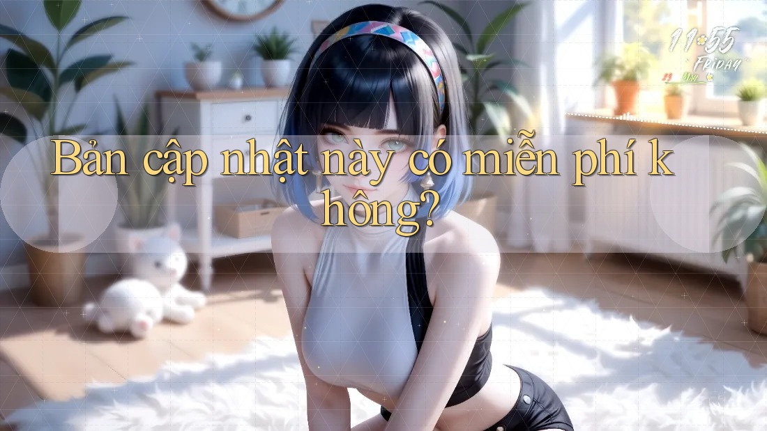 Bản cập nhật này có miễn phí không?
