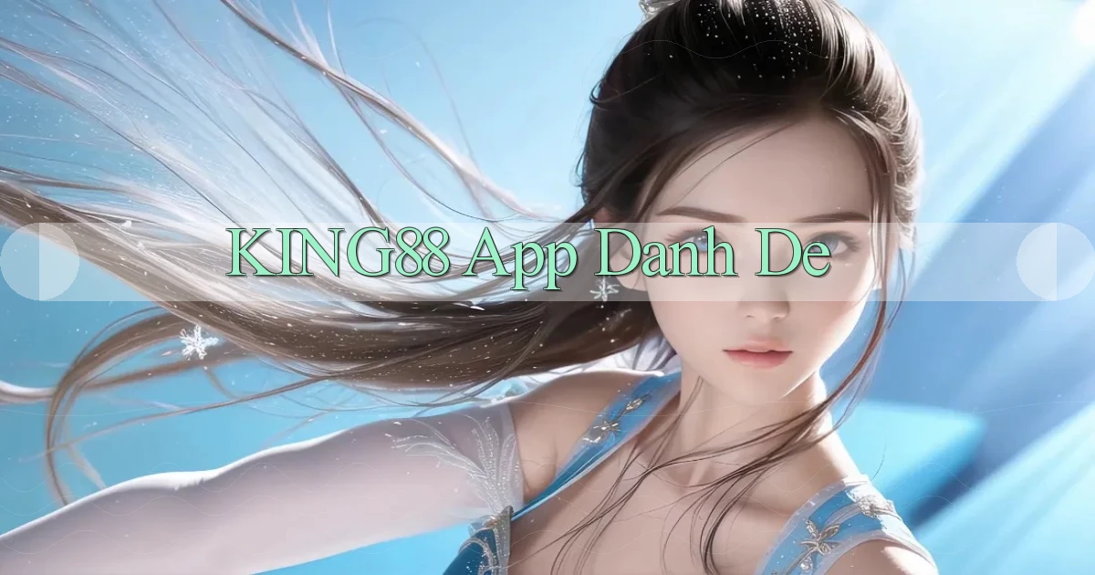 king88 app danh de